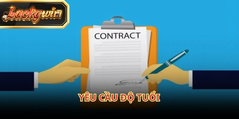 Hệ thống chỉ chấp nhận đăng ký Luckywin với người chơi từ 18 tuổi trở lên